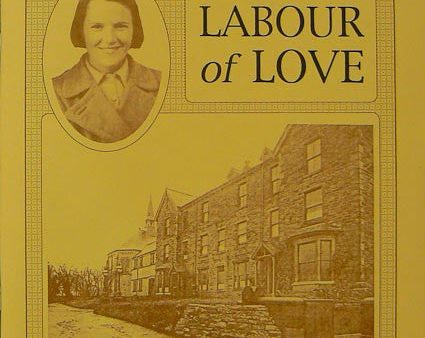 A Labour of Love Online