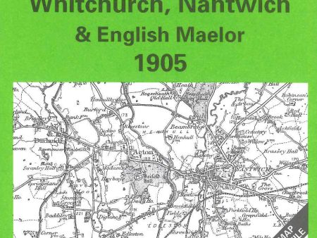 Whitchurch, Nantwich, English & Maelor 1905 Online now