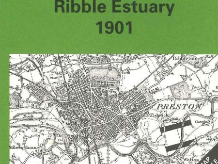 Ribble Estuary 1901 Online